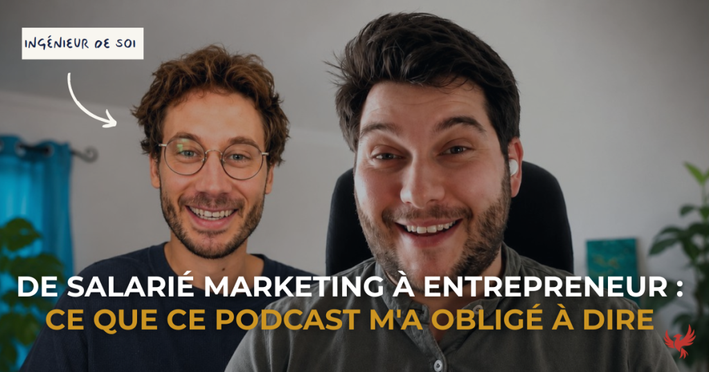 Podcast entrepreneur marketing — Ingénieur de soi avec Dimitri Hyra fondateur Dymesis